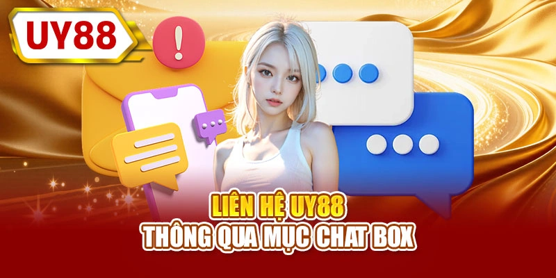 Liên hệ UY88 thông qua mục chat box