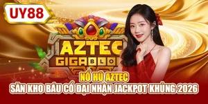 Nổ hũ Aztec