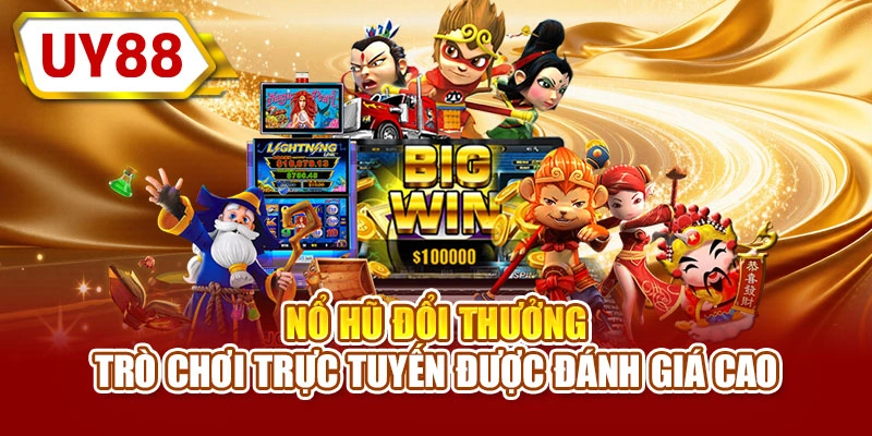 Nổ hũ đổi thưởng