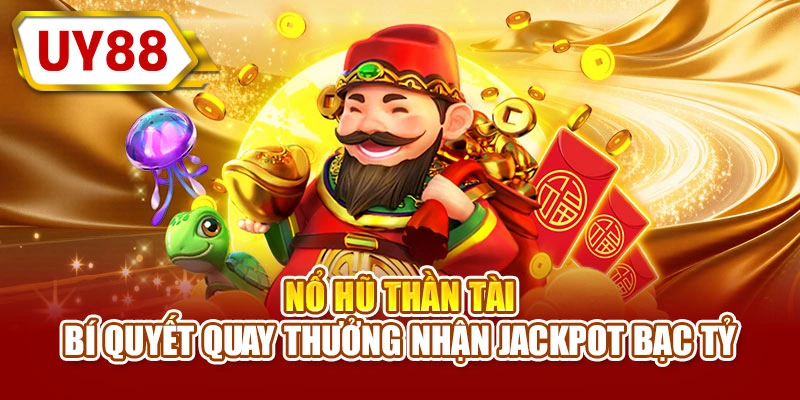 Nổ hũ thần tài